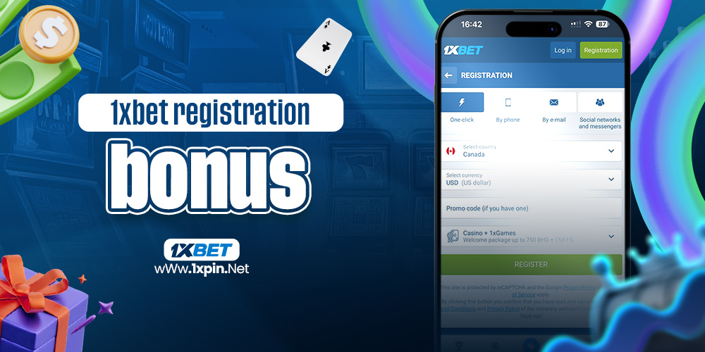 1xbet registration bonus