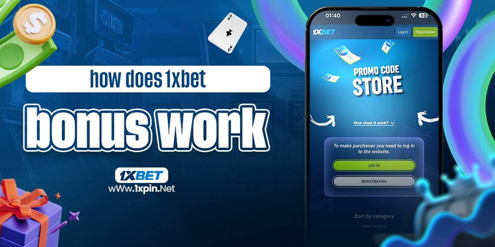 how does 1xbet bonus work