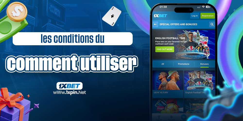 les conditions du bonus 1xbet